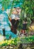 RE-LIVING MY LIFE WITH A BOYFRIEND WHO DOESNT REMEMBER ME MANGA VOL 05 TP [9798893739572]